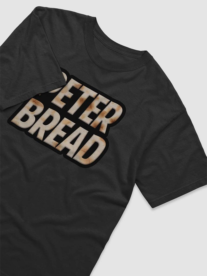Peter Bread T-Shirt product image (2)