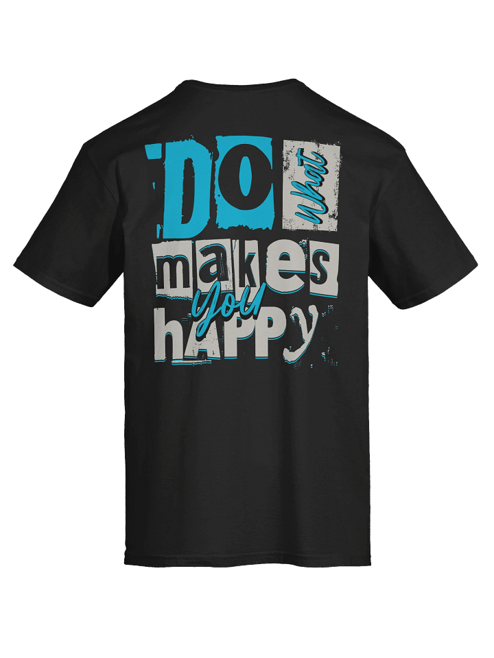 Do What Makes You happy product image (1)