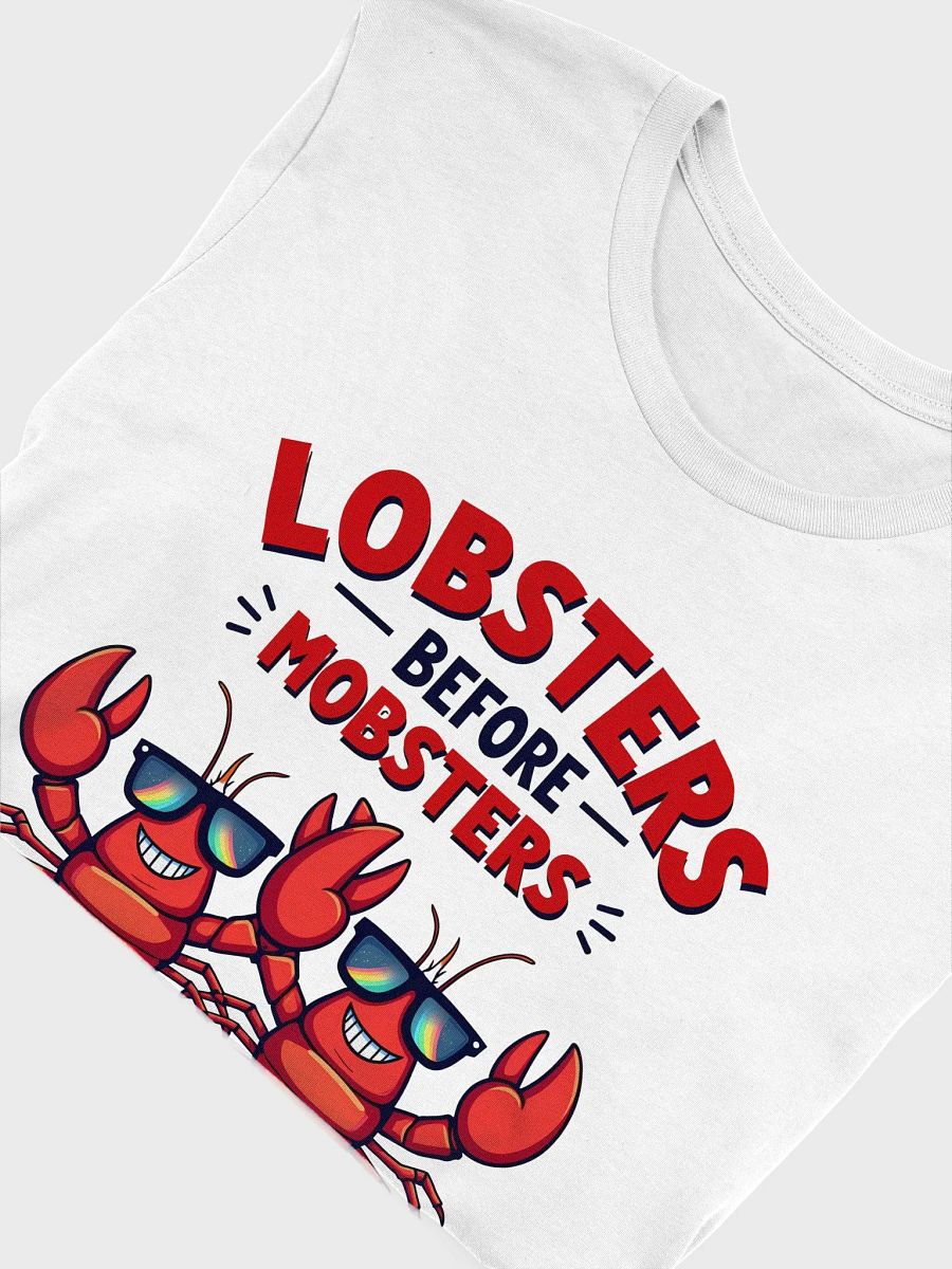 Lobsters Before Mobsters | Funny Girl Power T-Shirt product image (5)