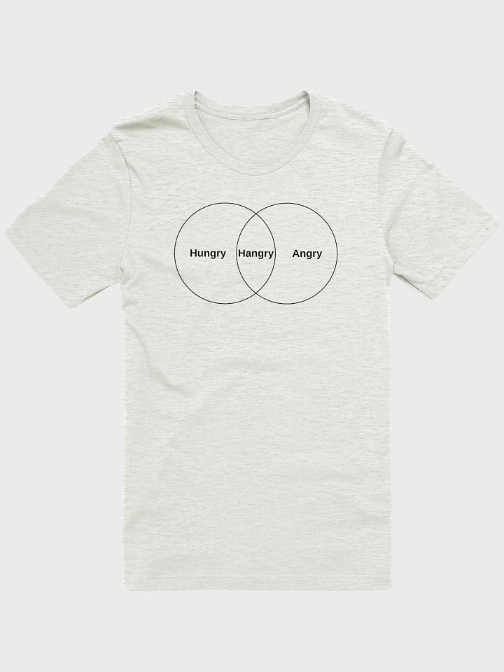 Hungry. Hangry. Angry. — Venn Diagram Mood T-Shirt product image (1)