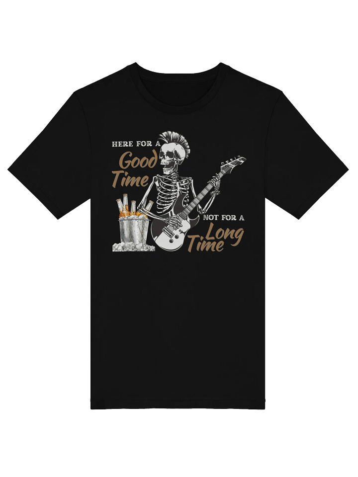 Here For A Good Time Graphic Tee product image (1)