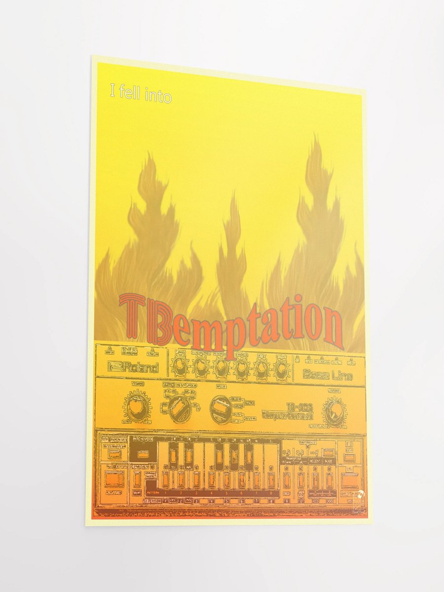 I fell into TBemptetion, Roland TB 303 tribute, by Frank Fonik, Techno EDM Matte Paper Poster product image (1)