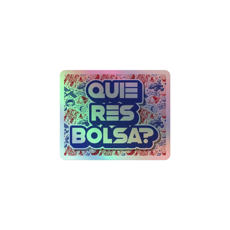 Quieres Bolsa? - Sticker product image (1)