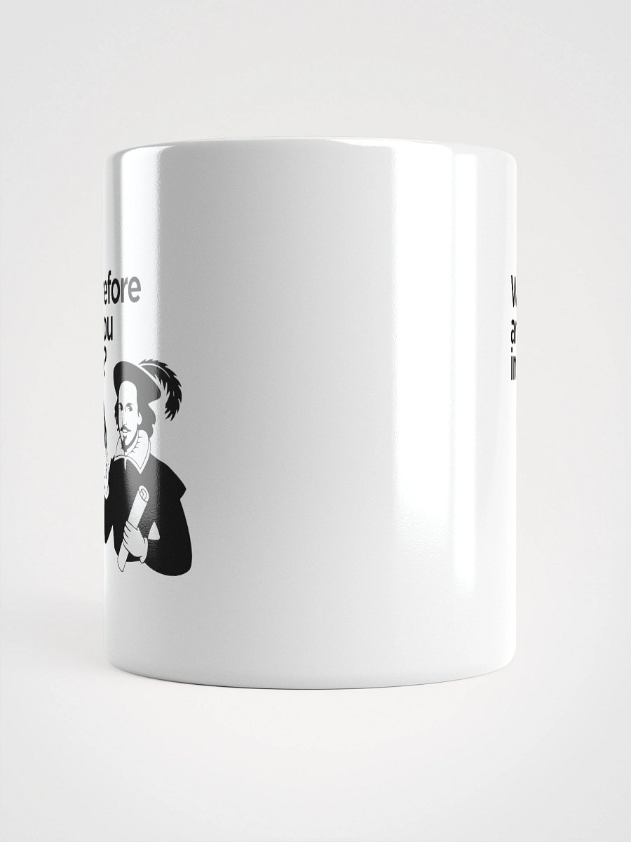 Shakespeare Wherefore Art Thou Inspo Mug product image (5)