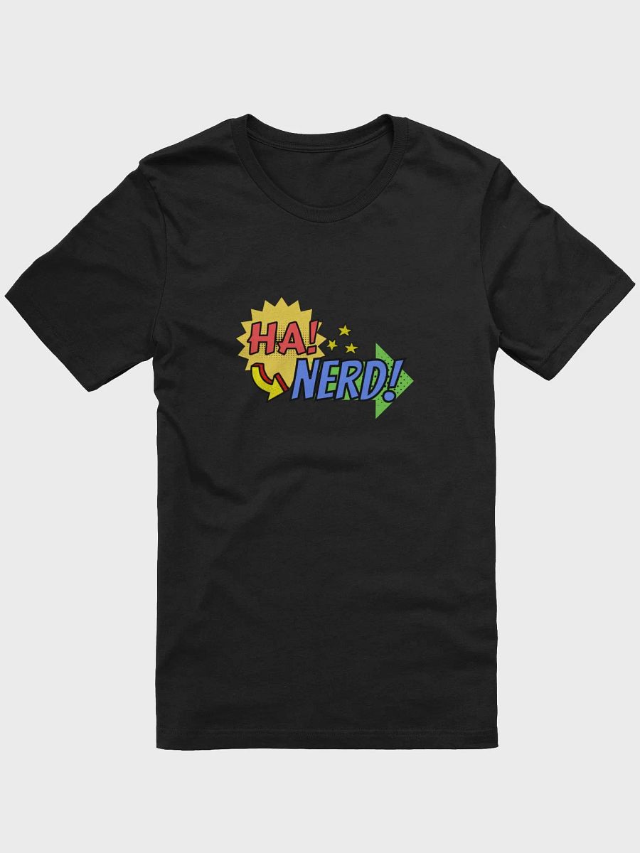 Ha! NERD! Tee product image (3)