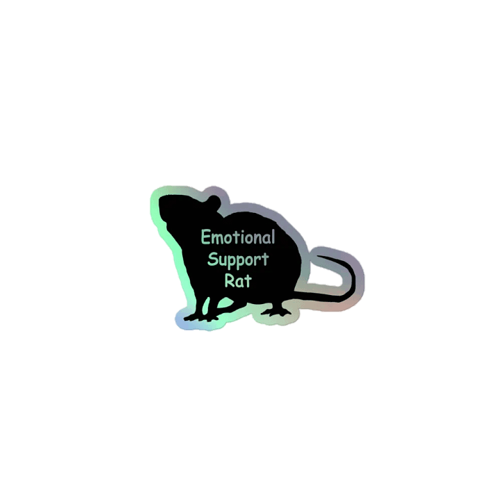 Emotional support rat side, holographic sticker product image (1)