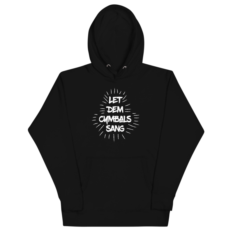 Let Dem Cymbals Sang Hoodie - Black product image (1)