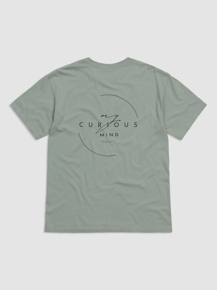 My Curious Mind Podcast T-Shirt product image (2)