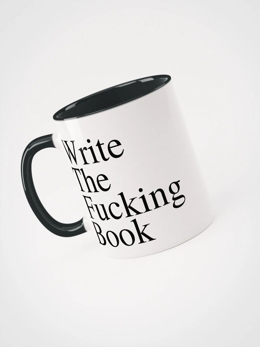 Write the Fucking Book Color Ceramic Mug product image (3)
