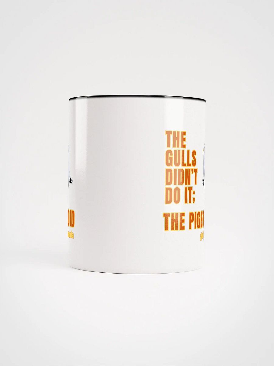 The Gulls Didn't Do it; The Pigeons Did - Gull propaganda colour interior mug product image (29)