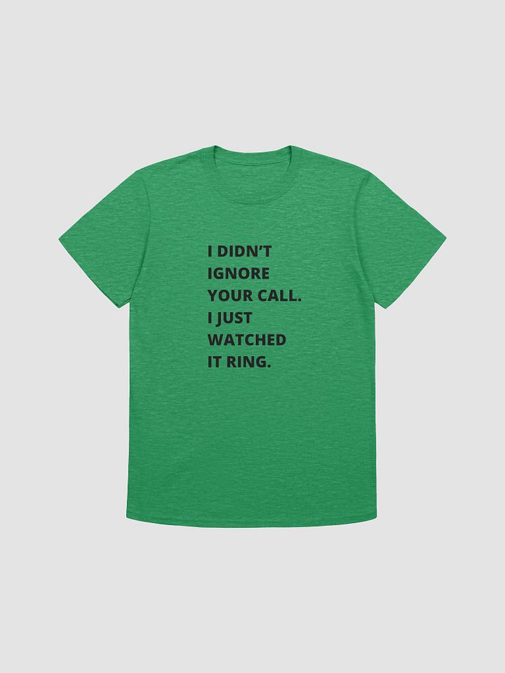 Watched It Ring Unisex T-Shirt product image (2)