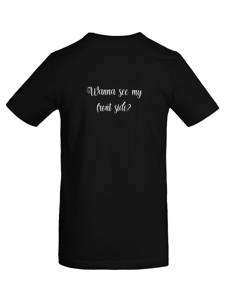 Wanna See My Front Side White - Crewneck Tee product image (1)