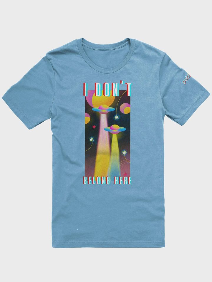 I DON'T BELONG HERE supersoft tee product image (64)
