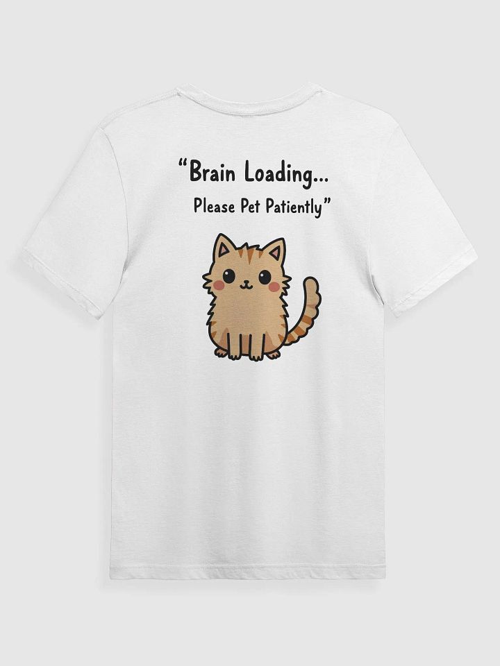 Brain Loading Please Pet Patiently cute cat product image (10)