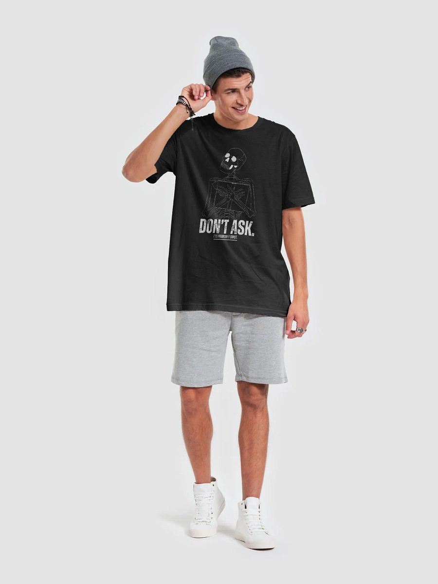 Don't Ask Tee product image (6)