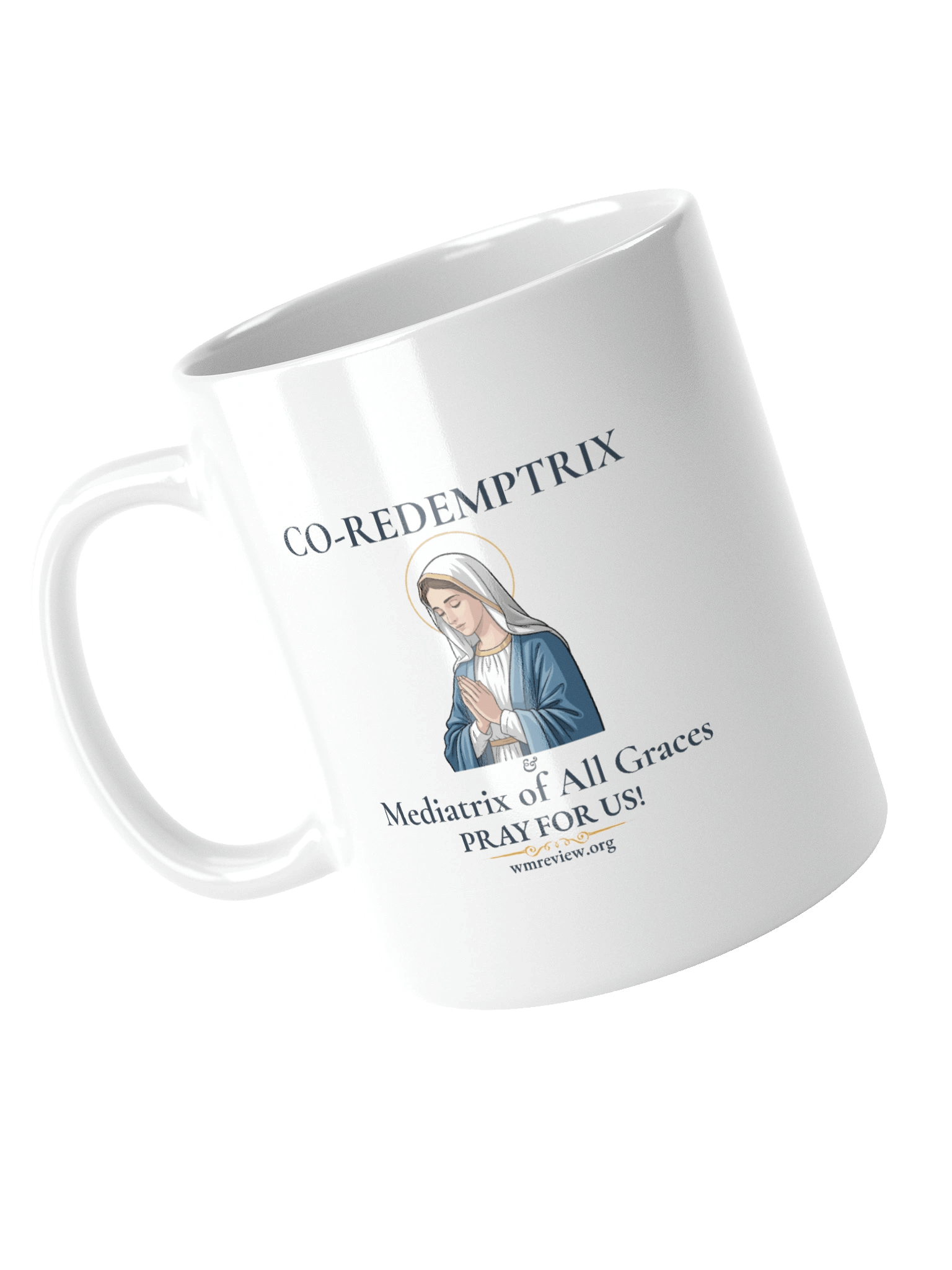 The WM Review Co-Redemptrix and Mediatrix Mug product image (4)