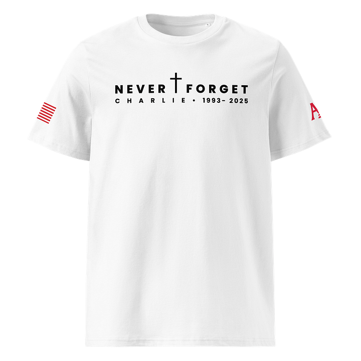 Never Forget – Charlie Kirk Memorial T-Shirt product image (1)