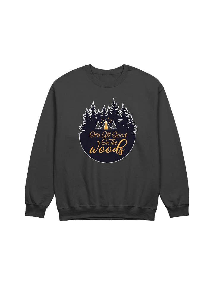 All Good in the Woods Crewneck Sweatshirt product image (7)