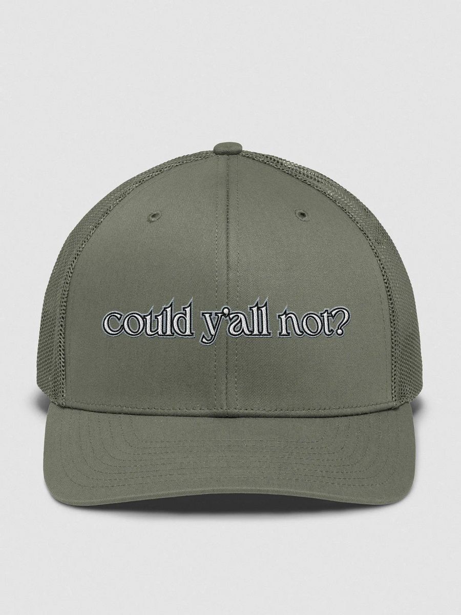 COULD Y'ALL NOT? 112 trucker hat product image (29)