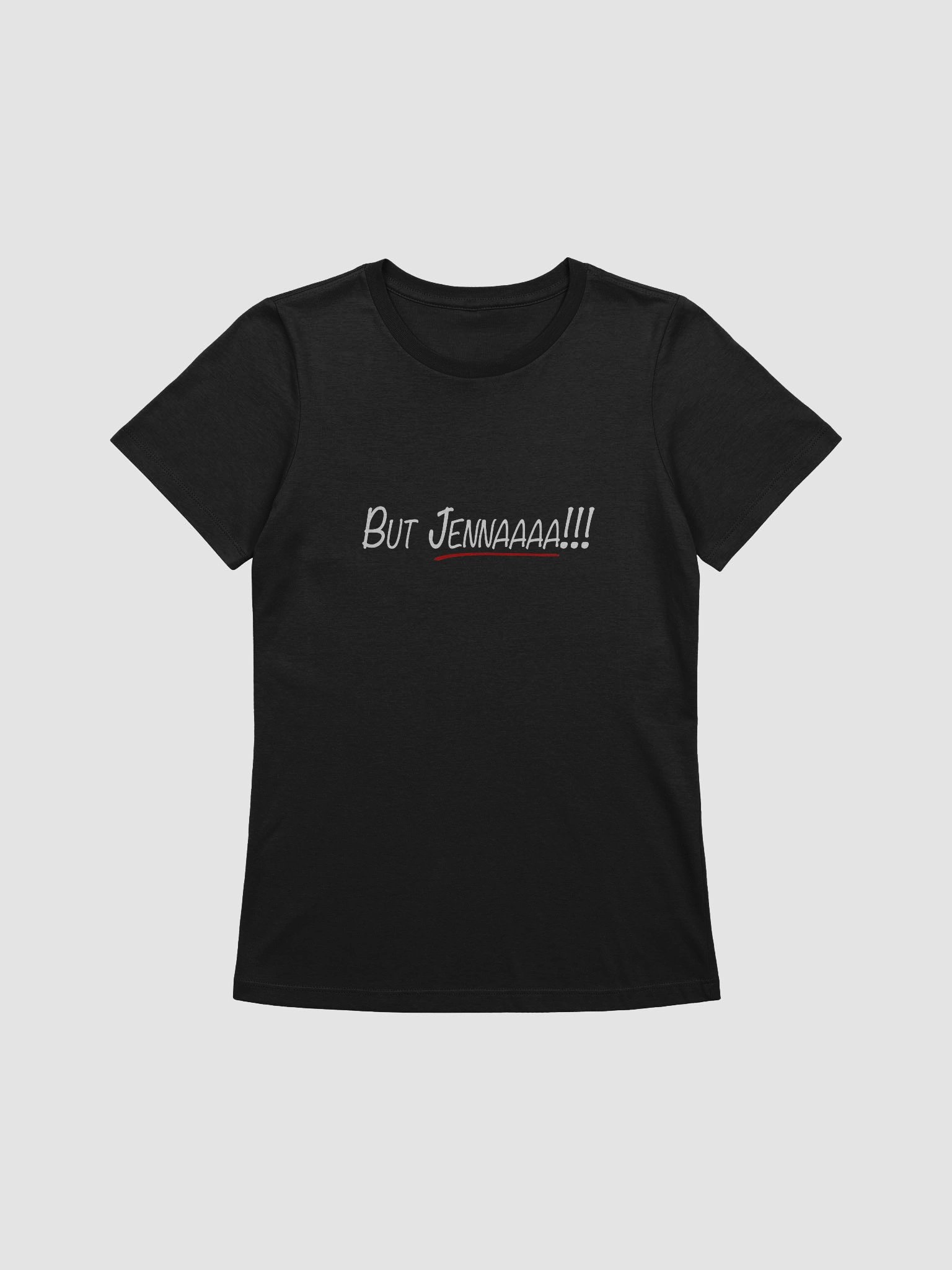 But Jenna! Women's Tee product image (1)