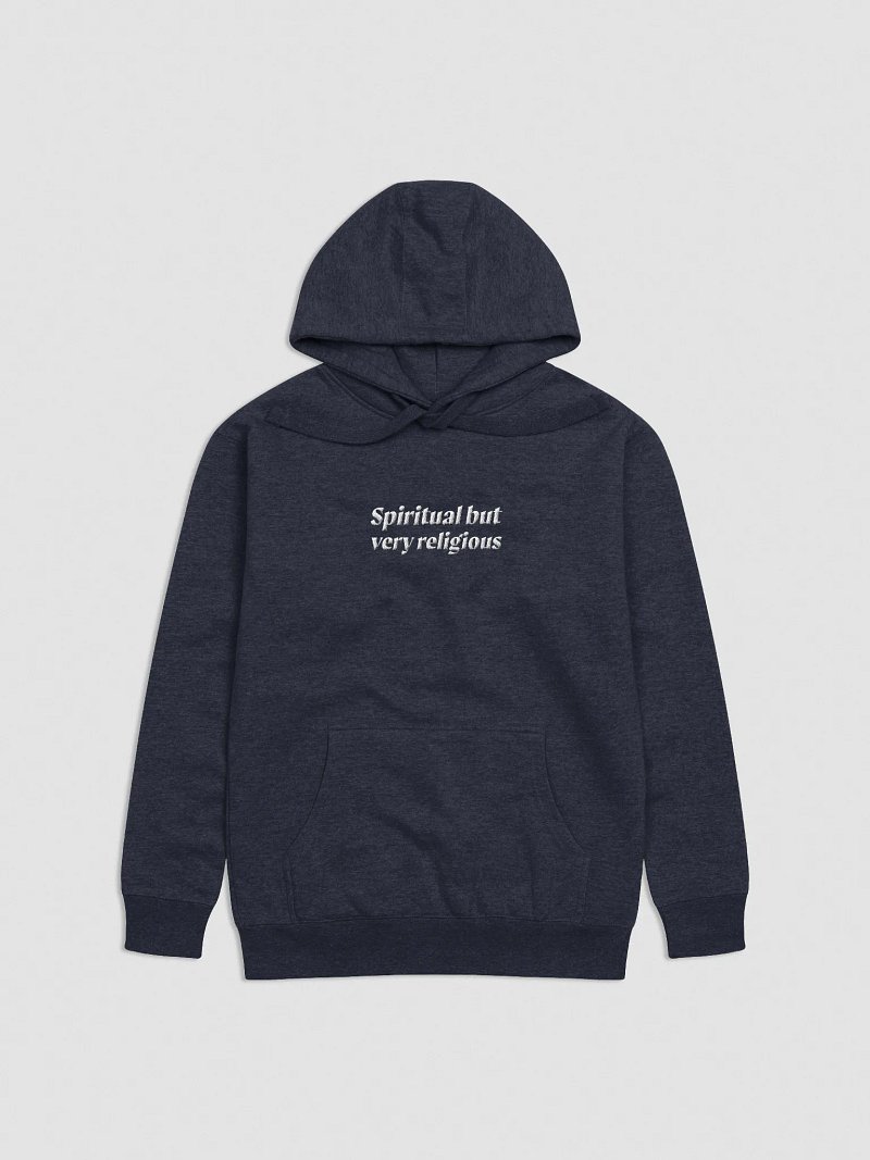Embroidered Spiritual But Very Religious Hoodie
