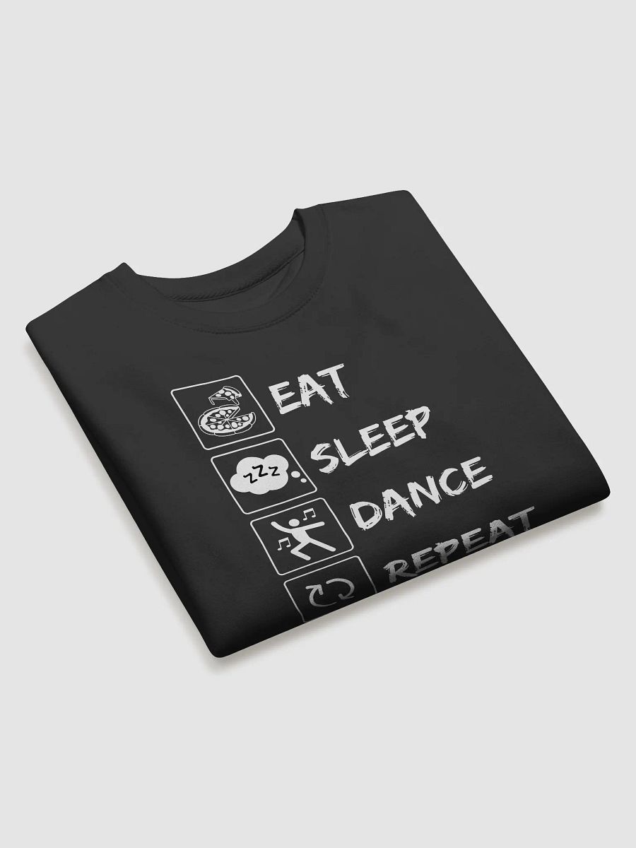 Eat, Sleep, Dance, Repeat Sweatshirt | Premium Cotton Comfort product image (3)