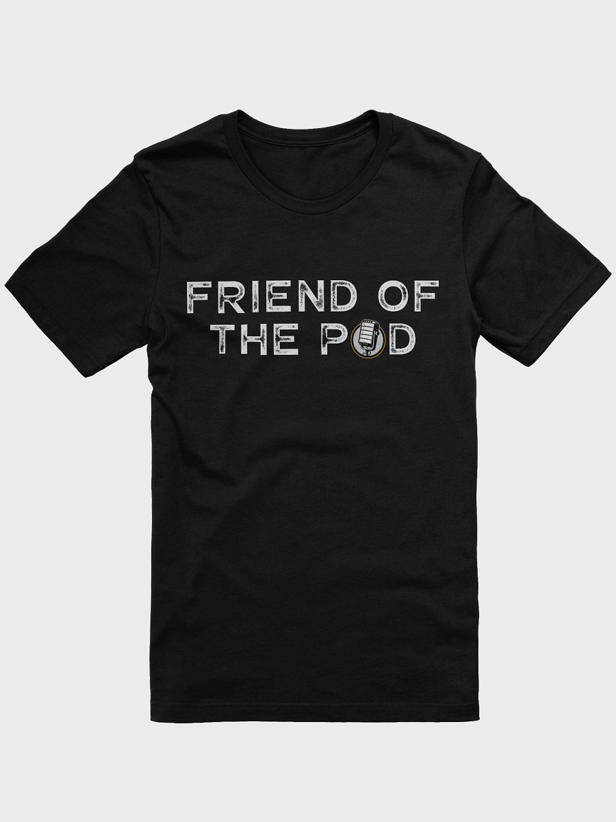 Friend of the Pod Tee product image (1)