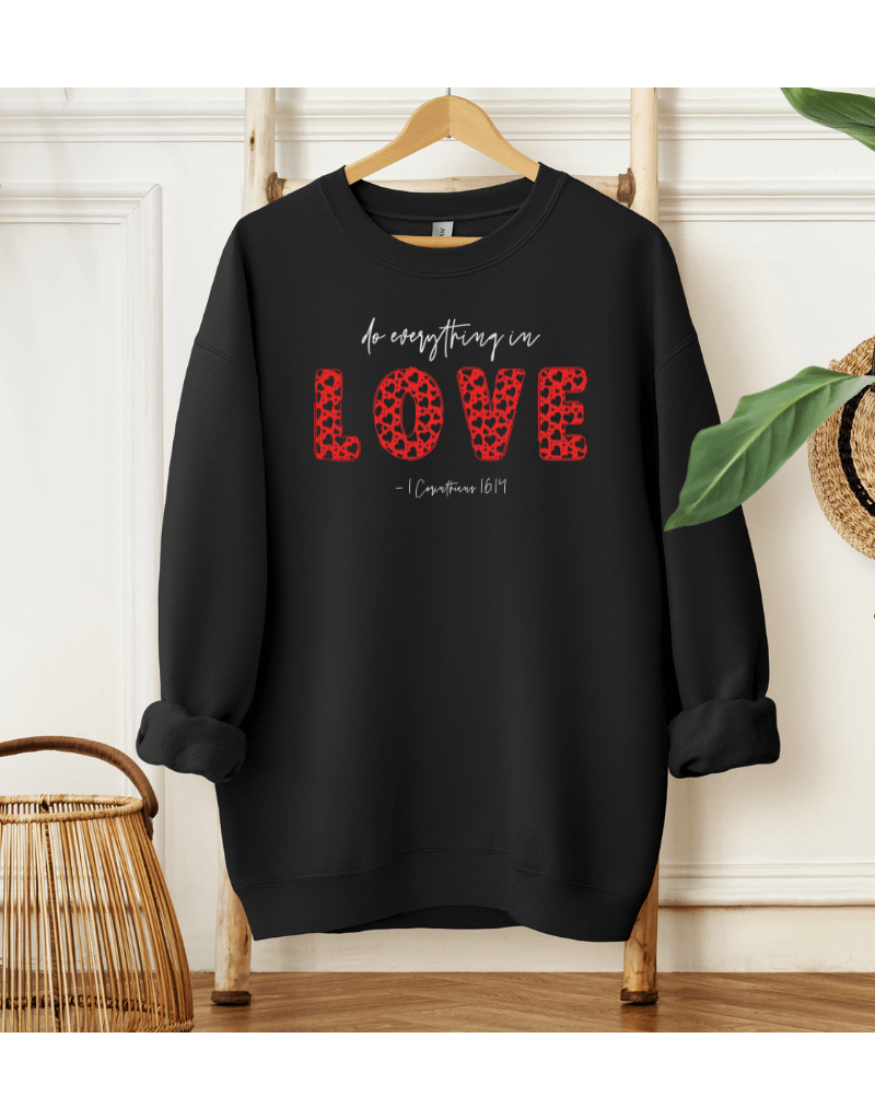 Do Everything in Love - 1 Corinthians 16:14 - Black Sweatshirt product image (3)