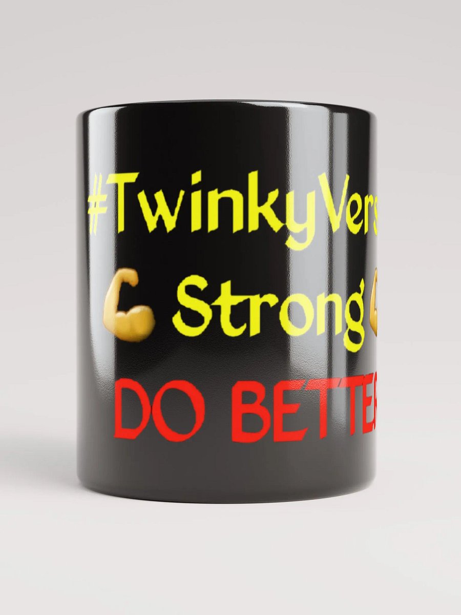TwinkyVerse Strong -Do Better product image (10)
