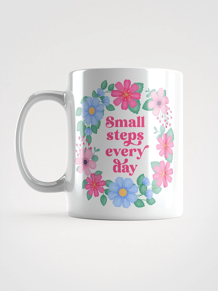 Small steps every day - Motivational Mug product image (6)