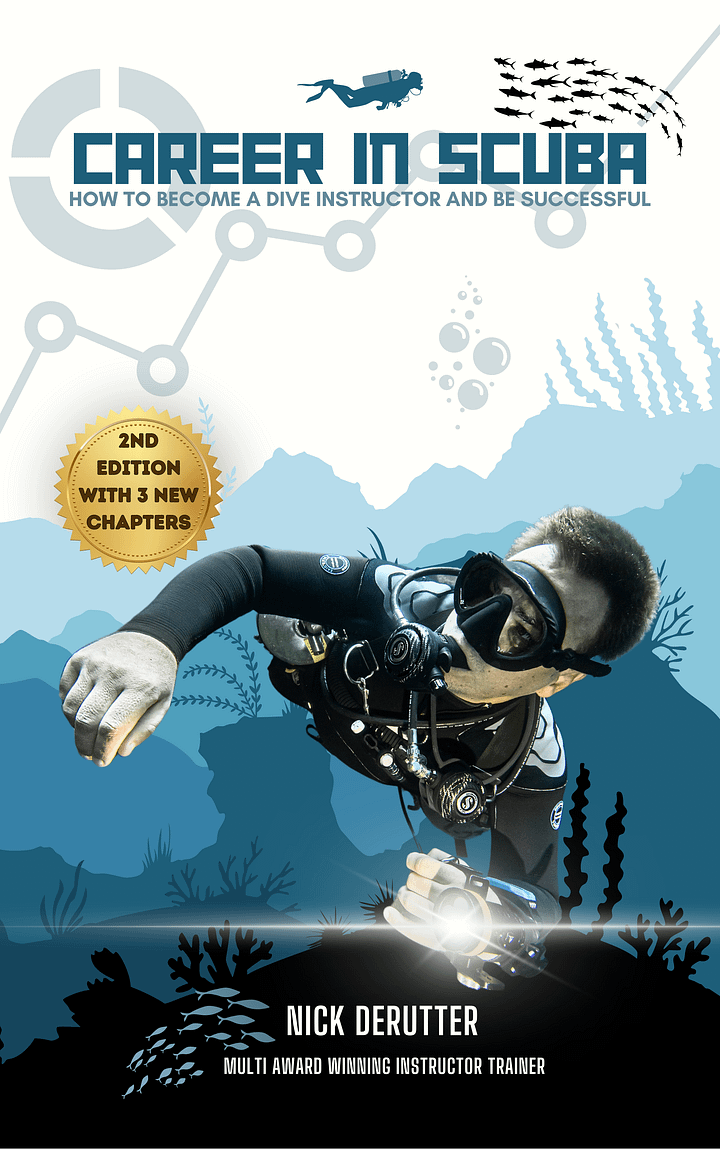 Career In SCUBA: How to Become a Dive Instructor and be Successful (EPUB for Kindle) product image (1)