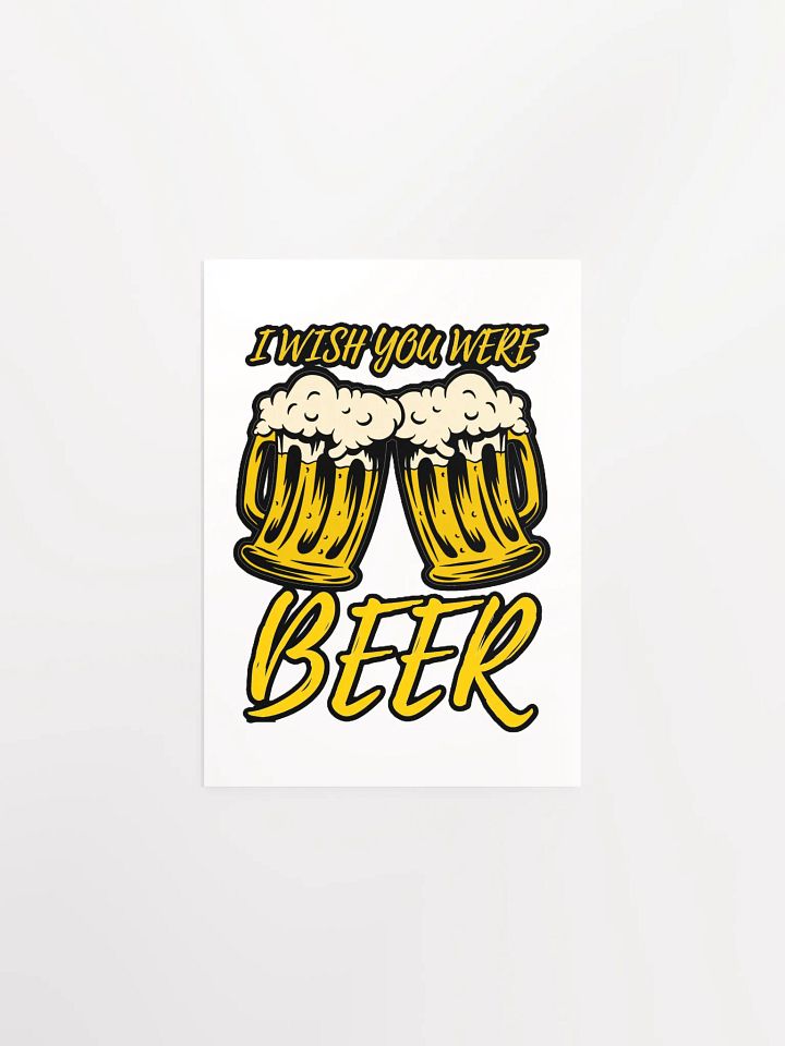 I WISH YOU WERE BEER product image (4)