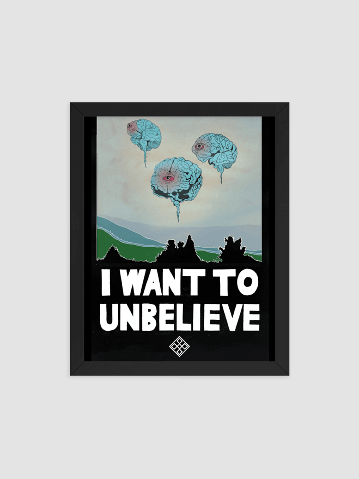 UNBELIEVABLE: I Want to Unbelieve Poster product image (1)
