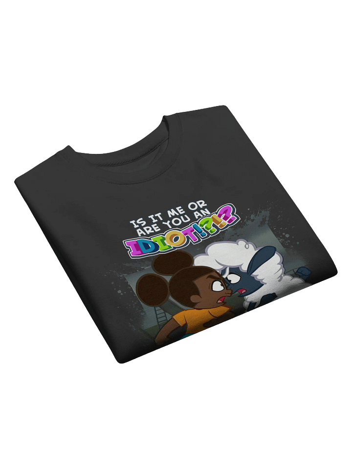 Are You an IDIOT? Sweatshirt product image (2)