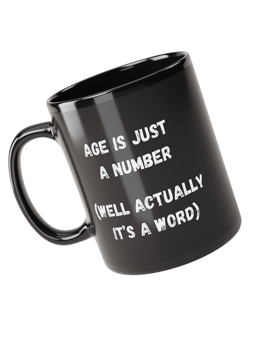 Black Age is Just a Number Mug product image (2)