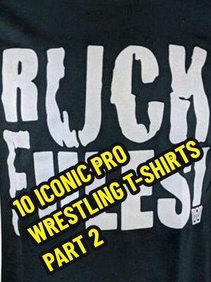 10 ICONIC PRO WRESTLING T-SHIRTS PART 2!!! #WWE #WCW #ProWrestling #TShirtDesigns #RKO #JohnCena #greenscreen 