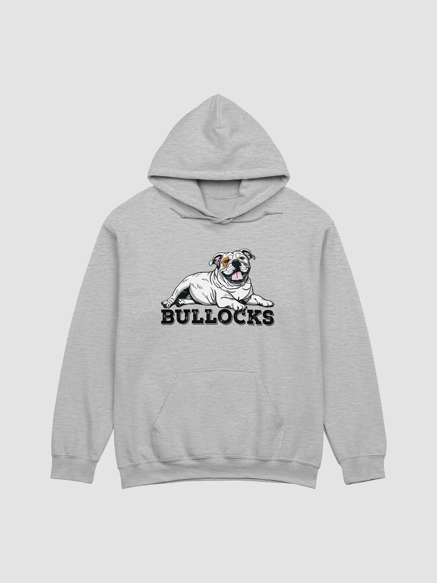 Bullocks Hooded Sweatshirt of an English Bulldog(White) | Funny Hoodie for Bulldog Owners product image (23)