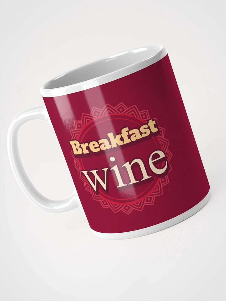 Breakfast Wine - Not Not Wine Ceramic Mug - Whimsical 11 oz or 15 oz Beverage Cup product image (1)