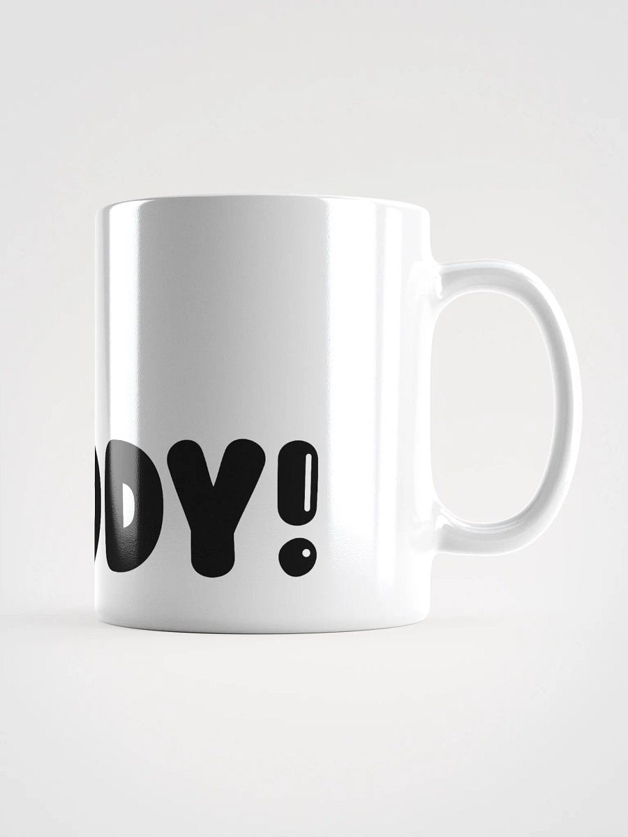 Hey Buddy! Mug White product image (4)