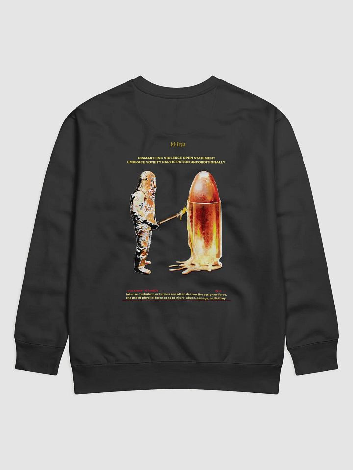 Dismantling Violence (Sweatshirt Edition) product image (2)