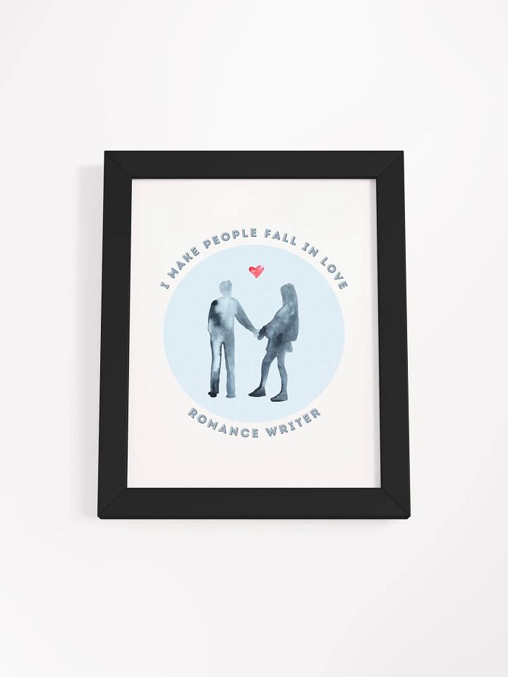 I Make People Fall in Love Framed Poster product image (14)
