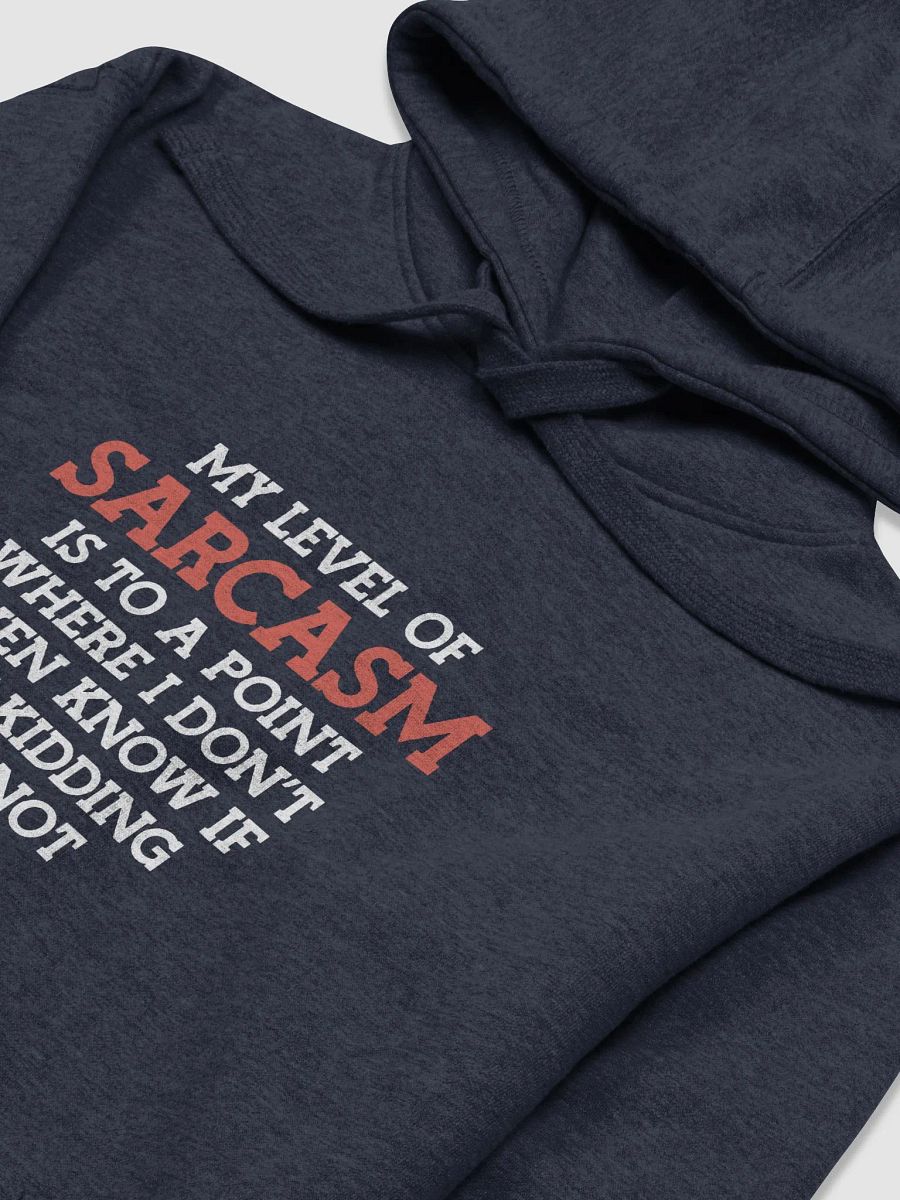My Level of Sarcasm. product image (4)