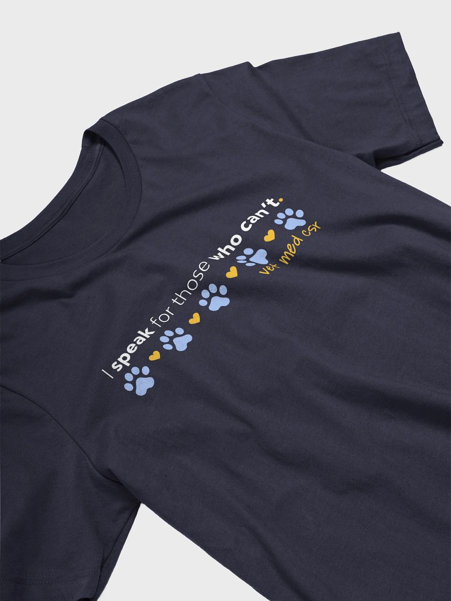 I Speak For Those Who Can't - CSR Bella+Canvas T-Shirt product image (3)