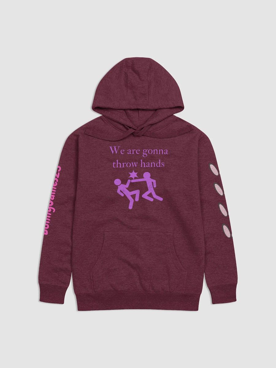 We are gonna throw hands hoodie product image (3)