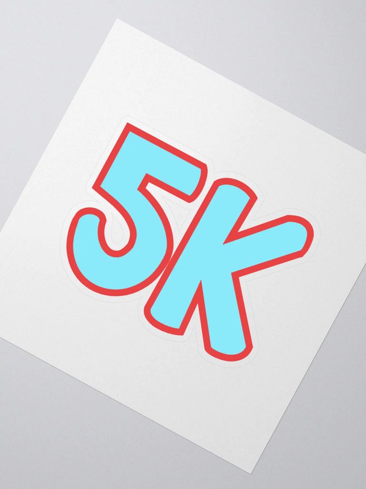 5K Sticker product image (2)