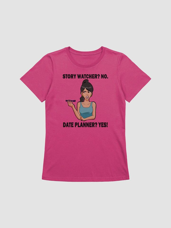 Story Watcher vs. Date Planner - slimmer fit t-shirt product image (1)