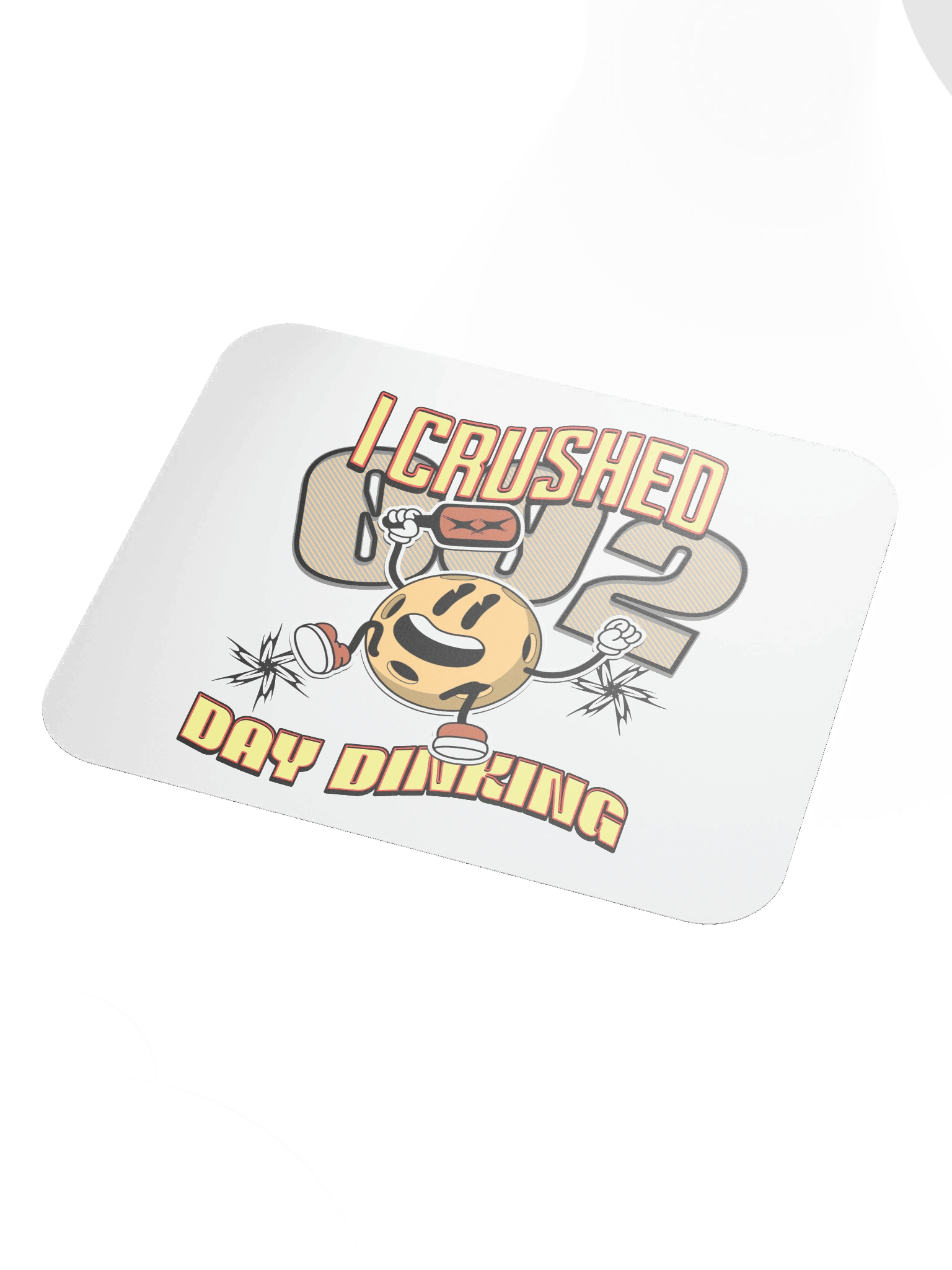 I Crushed 002 Day Dinking Pickleball Champion Mouse Pad product image (3)