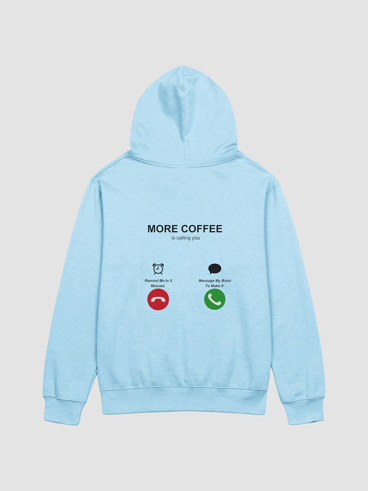 MORE COFFEE -HOODIE (UNISEX) product image (9)