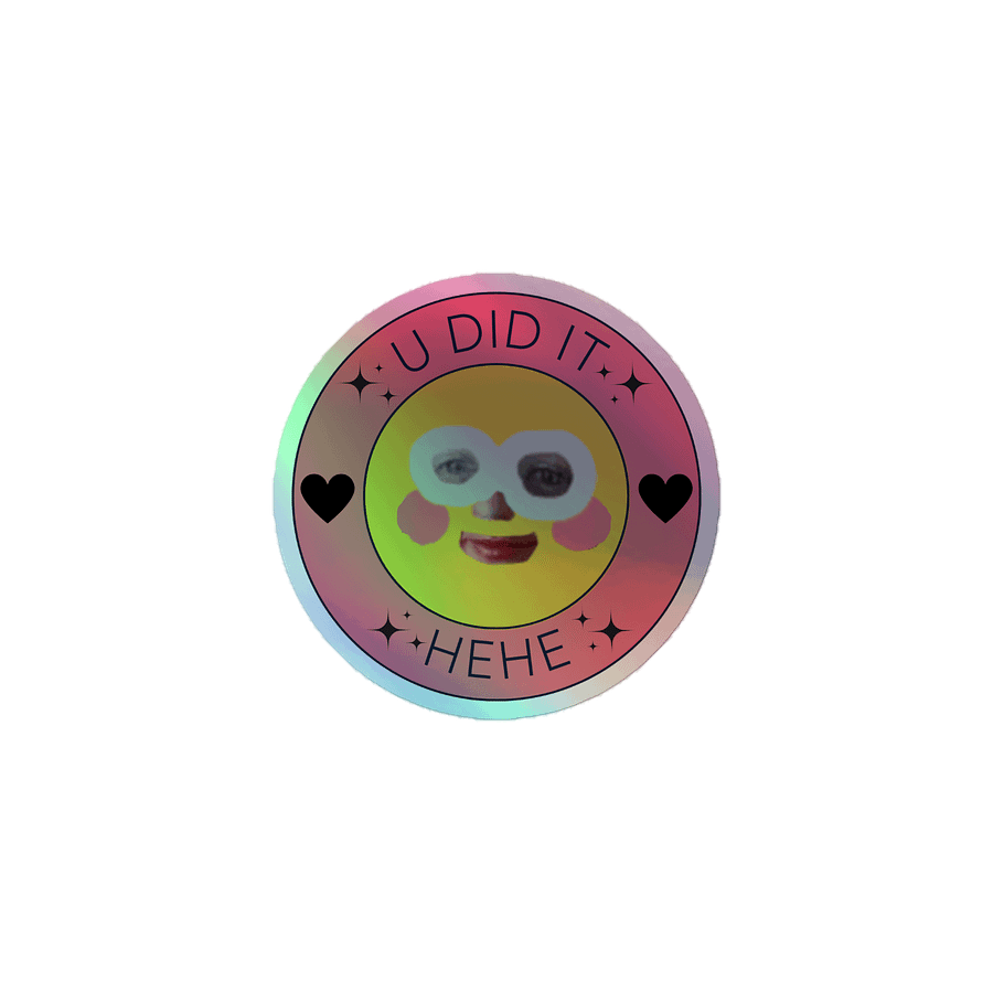 U DID IT Holographic Sticker product image (1)