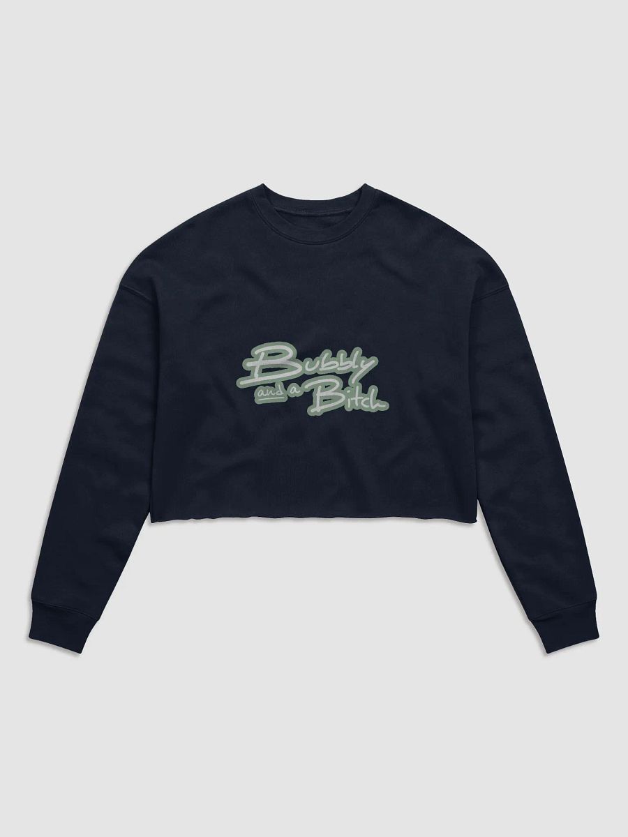 Bubbly and a B*tch (lined design, #96B697) Women's Fleece Crop Sweatshirt product image (26)